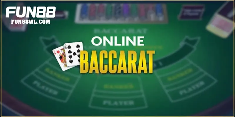 Baccarat  FUN88 - Game bài đẳng cấp chơi là “mê”